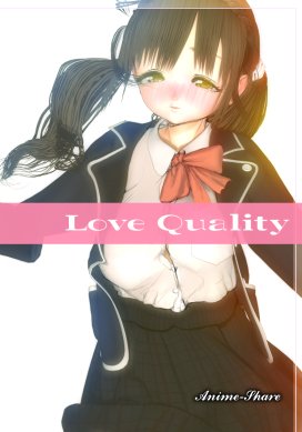 Love Quality